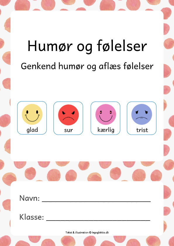Børns humør og følelser. Opgaver med genkend humør og aflæs følelser.
