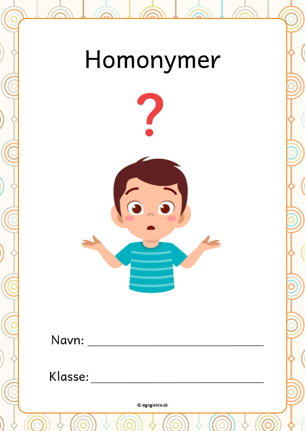 Opgavehæfte om homonymer i dansk.