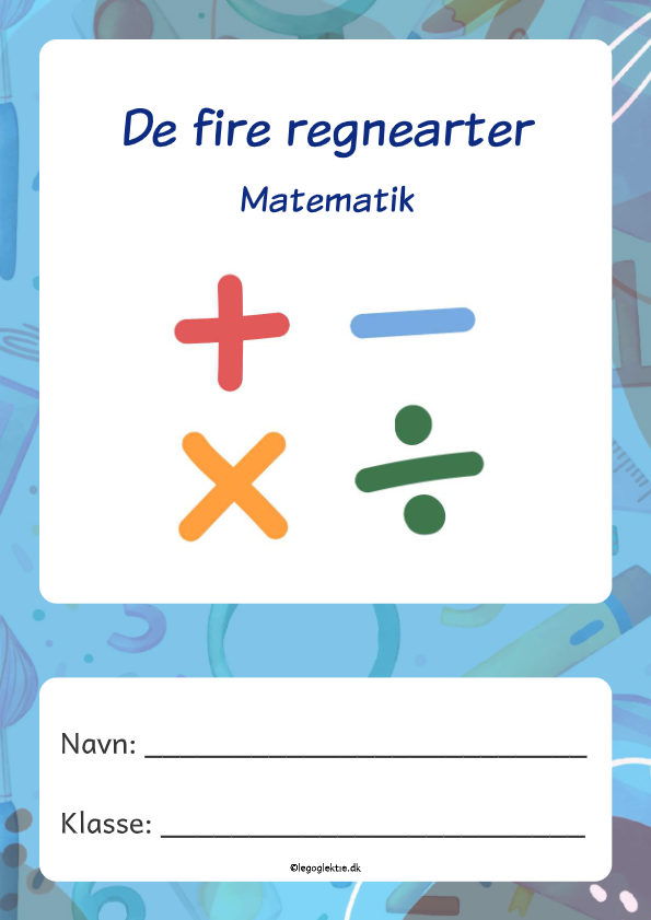 Opgavehæfte i matematik 4. - 5. klasse, løs regnestykker med de fire regnearter.