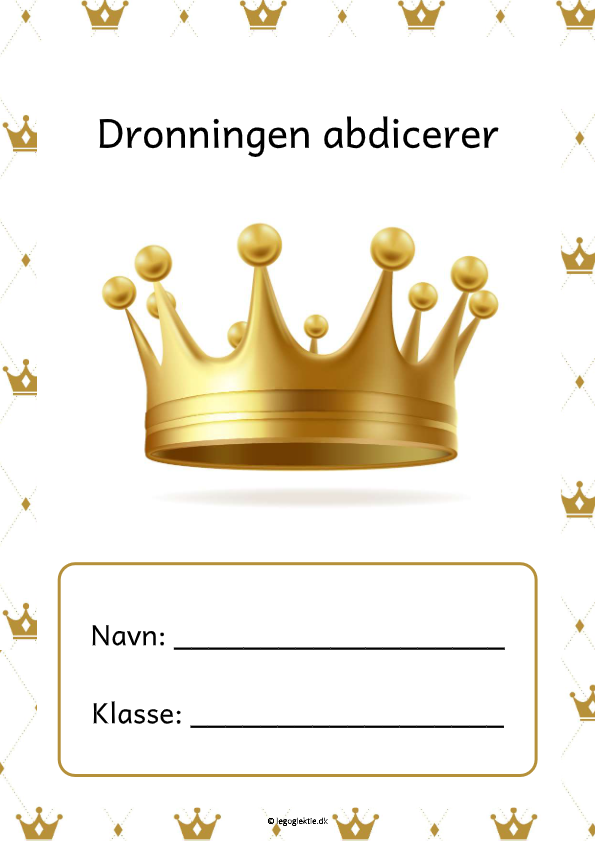 opgavehæfte til dansk mellemtrin, om at dronningen abdicerer.