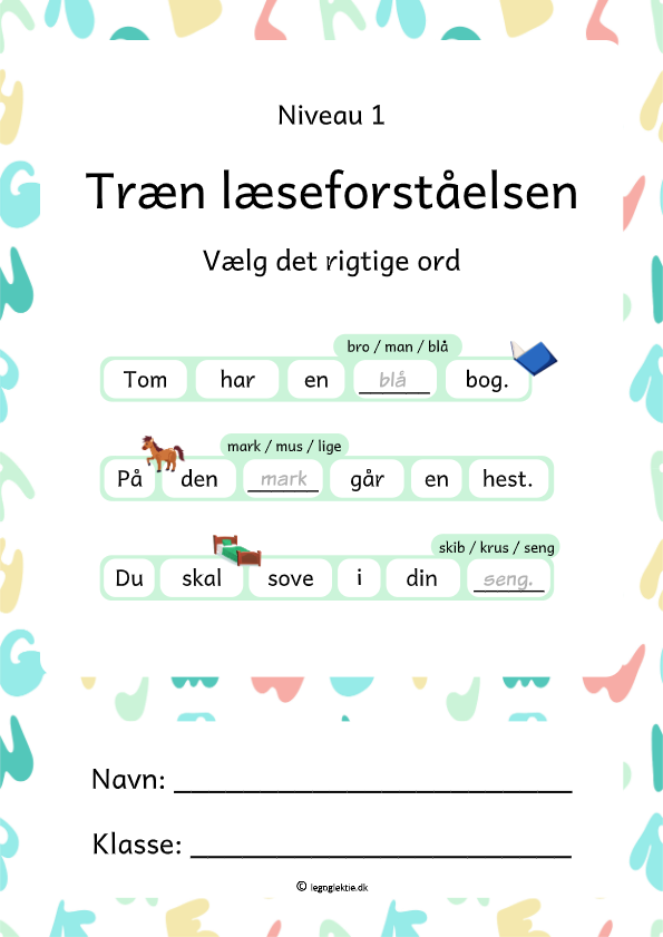 Danskopgaver 0. - 2. klasse med læseopgaver, hvor man skal vælge det rigtige ord.
