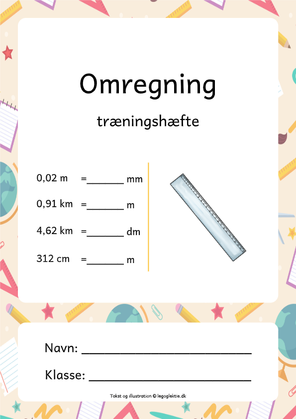 Træningshæfte til matematik 5. - 7. klasse med omregning.