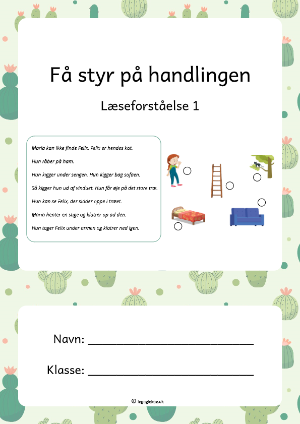 Få styr på handlingen. Danskopgaver 3. klasse med fokus på læseforståelse.