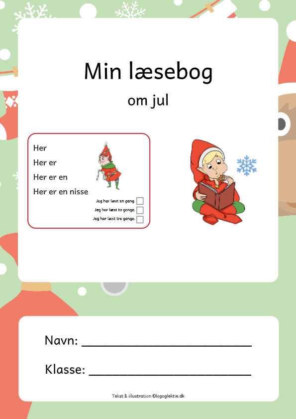 Min læsebog om jul til dansk 0. - 1. klasse.