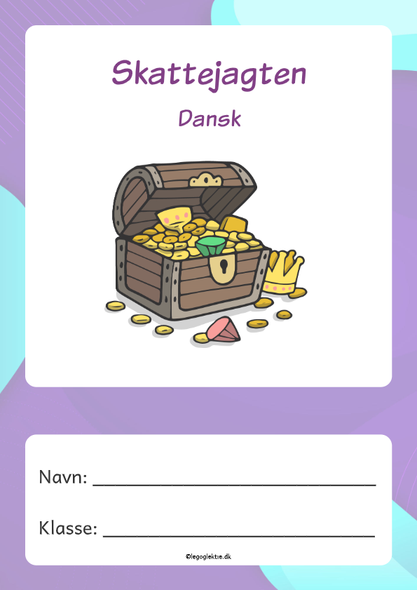 Ekstra danskopgaver til 2. klasse og 3. klasse med skattejagt.