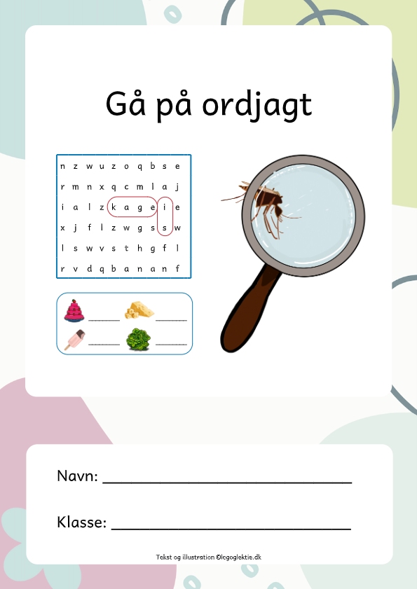Danskopgaver til 2. klasse og 3. klasse med at gå på ordjagt efter ord.