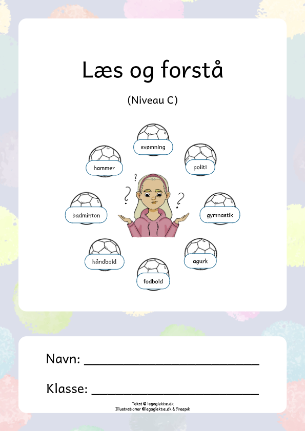 Læs og forstå opgaver til 1. - 2. klasse i dansk. Træn læseforståelsen.