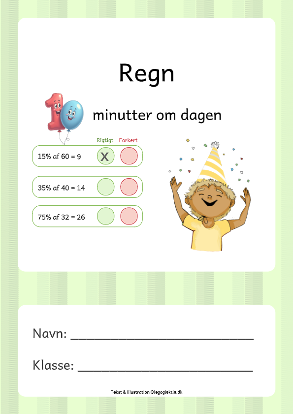 Regn i 10 minutter til matematik 6. klasse med plus, minus, gange, division og meget mere.